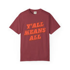 Y'all Means All