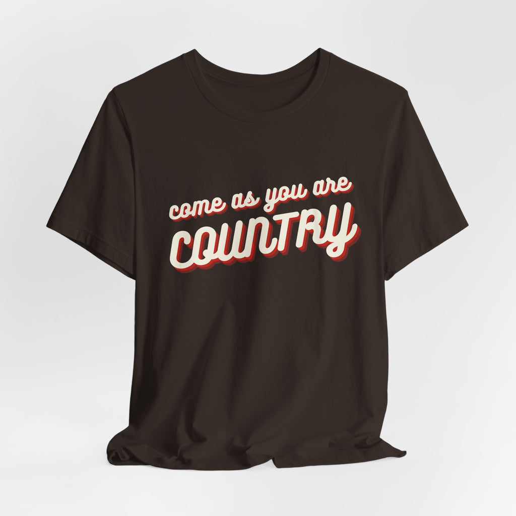 Come As You Are Country
