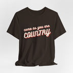 Come As You Are Country