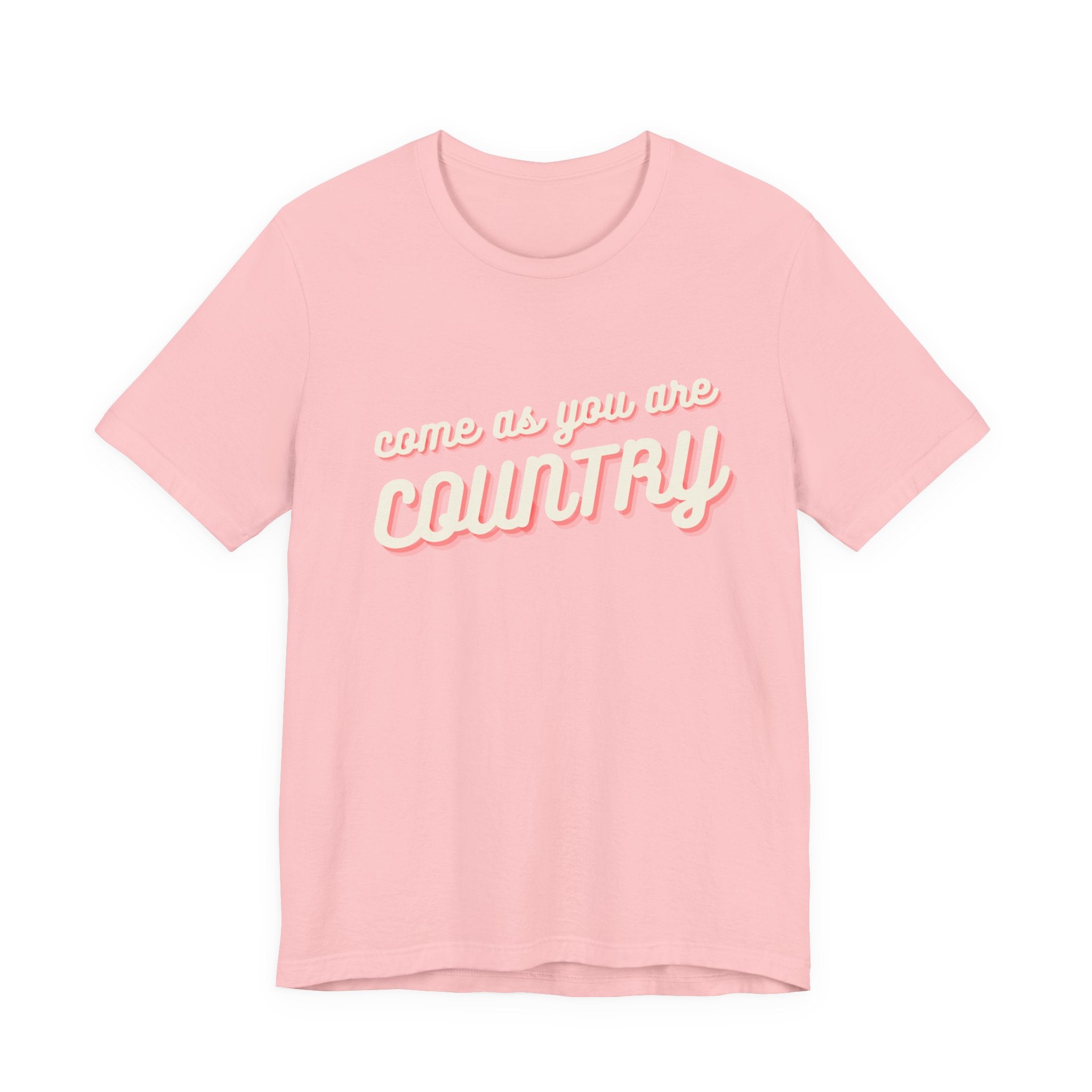 Come As You Are Country
