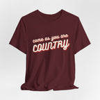 Come As You Are Country