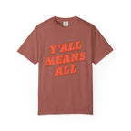 Y'all Means All